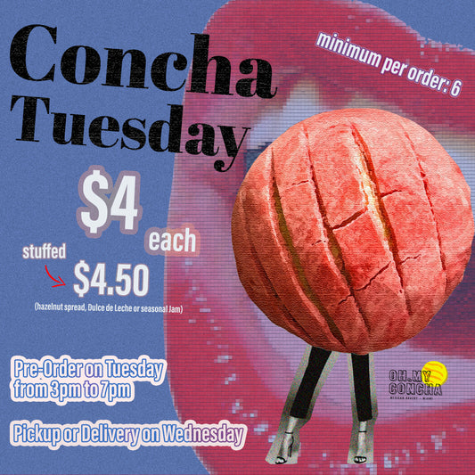 CONCHA TUESDAY